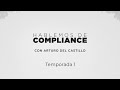 Hablemos de Compliance con Arturo del Castillo