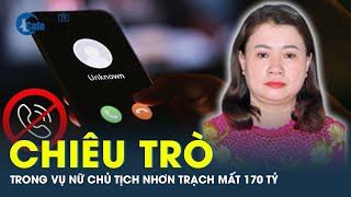 Nữ Chủ tịch UBND huyện Nhơn Trạch bị mất 170 tỷ đồng vì sợ “vướng” pháp luật? | CafeLand