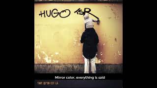 Couleur Miroir - Mirror Color - Hugo TSR | FR RAP ENG SUBS