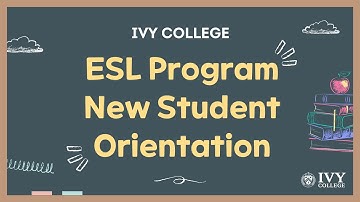 New Student Orientation ESL