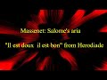 Massenet: Salome&#39;s aria &quot;Il est doux  il est bon&quot; from Herodiade