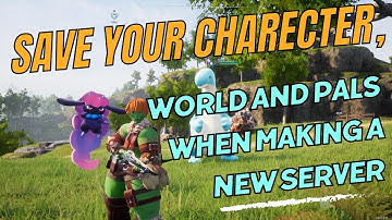 PalWorld | How to move your world and character onto a server *Works*