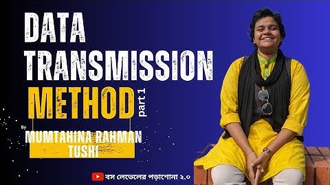 Data Transmission Method (Part-1)