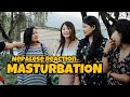 Do Nepalese Girls Masturbate | Crazy Reaction | PSTHA