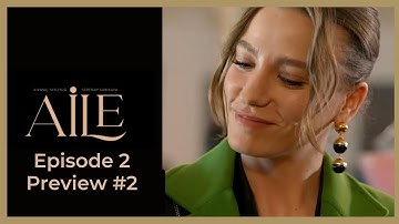 Aile ❖ Ep 2 Preview #2 ❖ Kivanc Tatlitug  ❖ English 2023