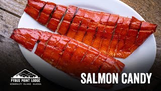 Smoked Salmon Candy Recipe | Pybus Point Lodge