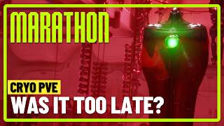 Marathon | Cryo PvE Mode Fixed the Game... 5 Months Too Late