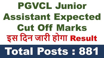 PGVCL Junior Assistant Expected Cut Off 2020 | PGVCL Vidyut Sahayak Junior Assistant Expected CutOff