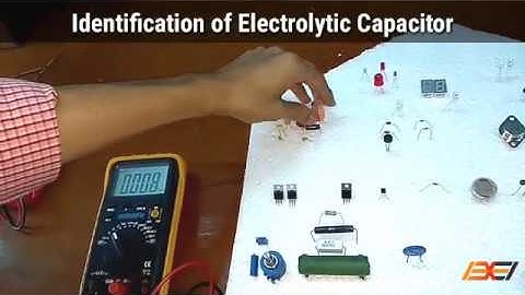 Component Testing #24: Identification and Measurement of Electrolytic Capacitor