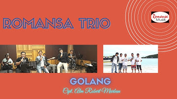 Romansa Trio "GOLANG" Cipt. Robert Marbun |Official Musik Lirik