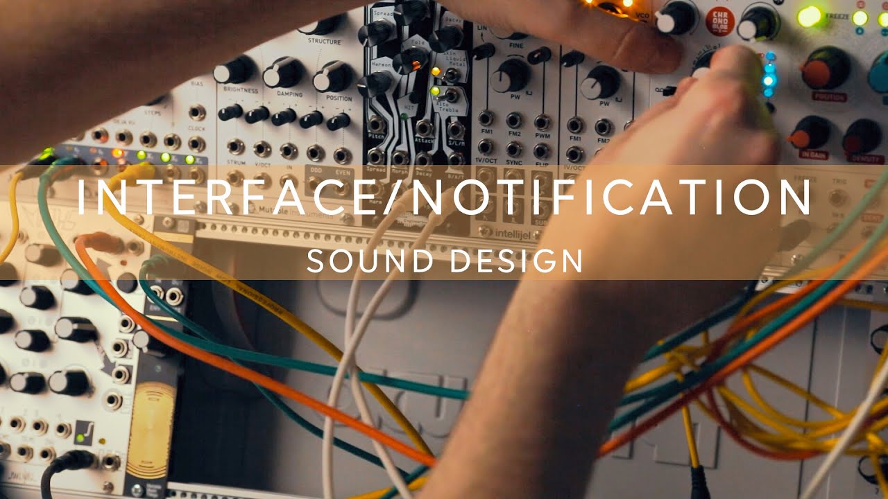 Eurorack Sound Design : Interface/Notification Sfx (Ears, Chronoblob 2, Clouds)