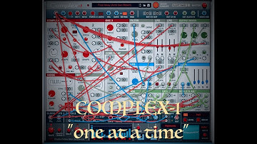 Wait! Headphones on pls! #13 One At A Time w/ Complex-1 Modular Synthesizer (#Complex1)