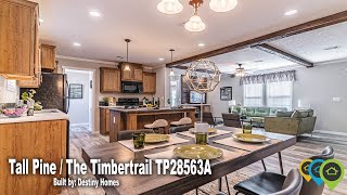 The Tall Pine Series: What's Inside Destiny Homes Timbertrail Manufactured Home?
