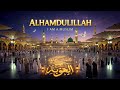 Alhamdulillah I Am A Muslim Peaceful Islamic Nasheed Alhamdulillah I Am A Muslim Peaceful Islamic Nasheed