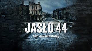 JASŁO 44 | FILM DOKUMENTALNY | 2024