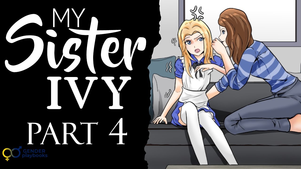 My Sister Ivy Part 4 | Crossdress Audiobook | Tgstory | Genderbend | GenderPlay | M2F | Feminization