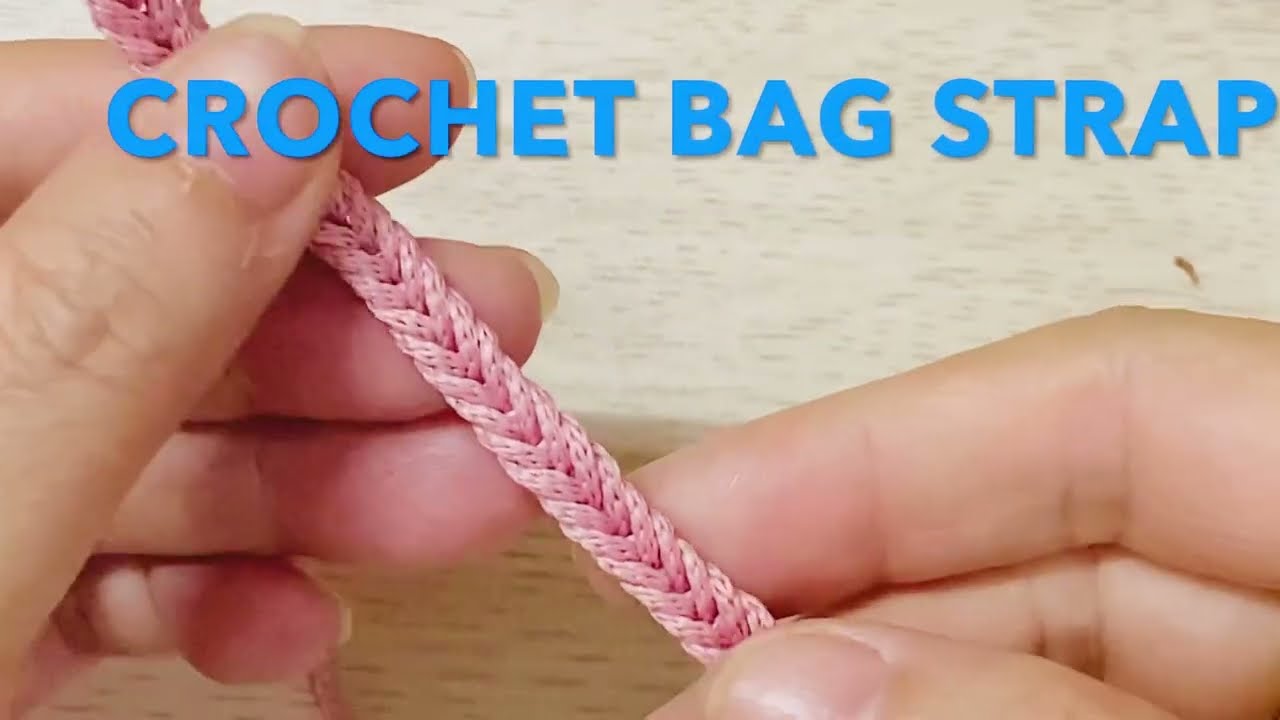 Crochet bag strap Móc dây quai túi/ dây áo bikini/ Crochet bikini strap