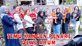 DEWI ARUM, TEMU KANGEN MANTAN PENARI NDOLALAK PUTRI DEWI ARUM BANJARNEGARA