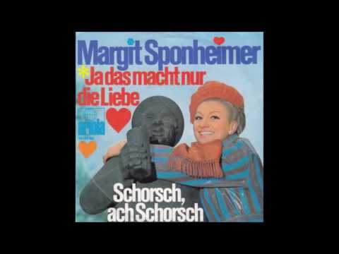 Margit Sponheimer - Ja das macht alles nur die Liebe