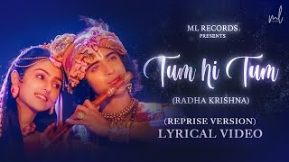 Tum Hi Tum - Reprise | Radha Krishn | MOhit lalwani | Aishwarya Anand | Bharat Kamal screenshot 4