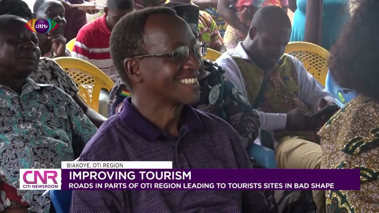 Roads in parts of Oti region leading to tourist sites in bad shape | Citi Newsroom