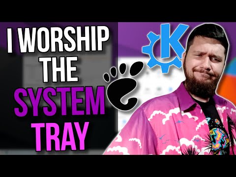 Systrays Are Incredible (I Would Never Go Without One)