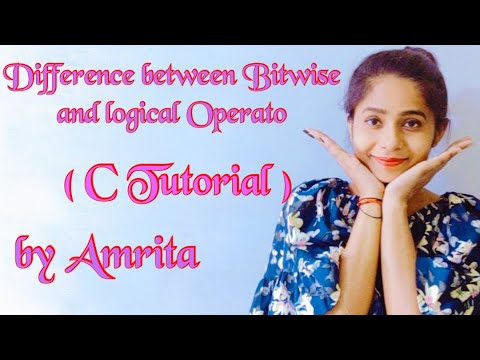 lec:17: Difference between Bitwise and Logical Operators in C :(C ...