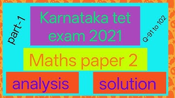 Karnataka tet exam maths paper-2 2021 question paper analysis and key answers kannada medium 