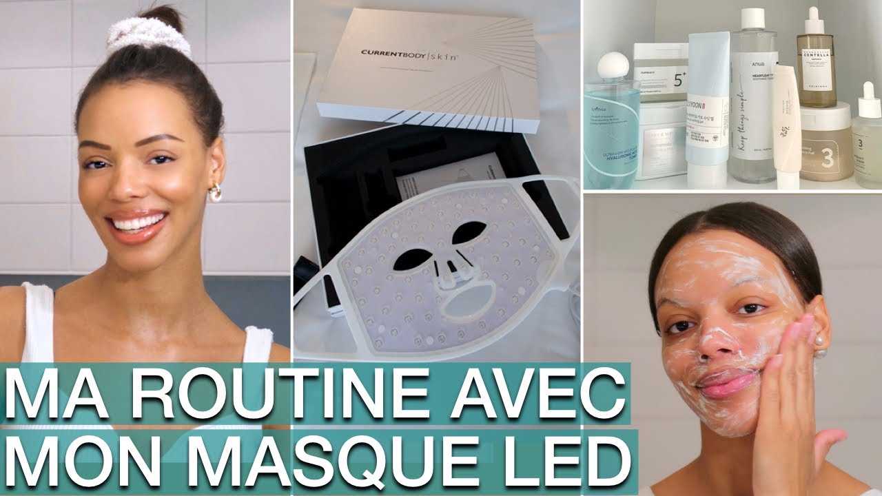 Ma Skincare Routine pour une Peau Lumineuse & Nette Grâce au Masque Led