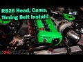 RB26 Head, Cams, and Timing Belt Install