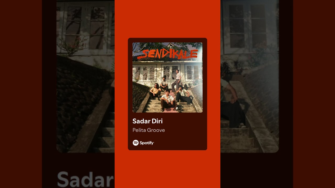 Pelita Groove |  Sadar Diri 