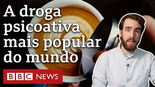 O que o café realmente faz com o seu corpo