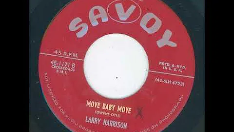 Larry Harrison -  Move Baby Move