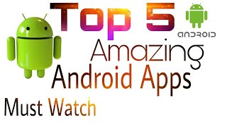 TOP 5 Android Apps || MUST WATCH || TOP 5 Amazing and Very Useful App||#TechHub24, #Top5AndroidApps screenshot 1