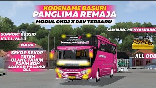 SHARE❗KODENAME BASURI MODUL OKDJ X DAV PANGLIMA REMAJA NOPW😎🤙|| SUPPORT ALL OBB😮BUSSID V3.7.1-V4.3.3