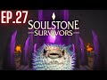 Sub 10 Minute Run Made Easy With Death Knight! - Soulstone Survivors Ep.27