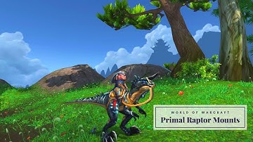 Primal Raptor Mounts -World of Warcraft