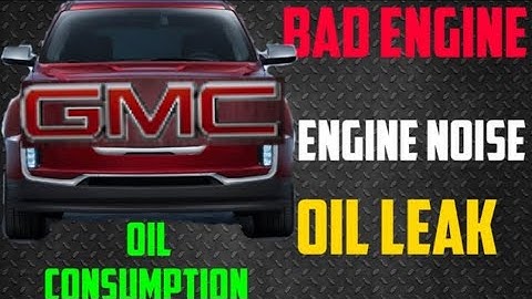 GMC engine problem| why it fails and what you can do about it