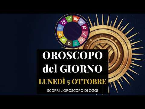 Video Oroscopo del 5 ottobre 2026: temi e spunti per tutti i segni
