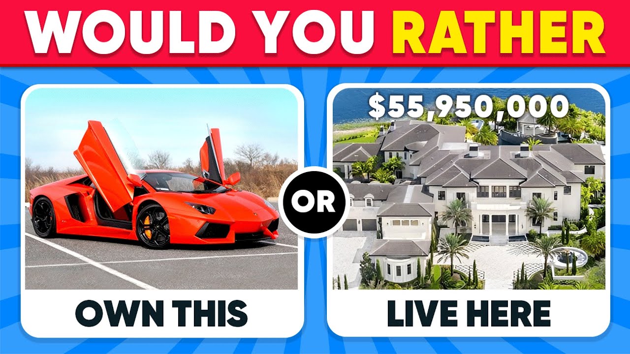 Would You Rather Luxury Edition - HARDEST Luxury Choices You'll Ever ...
