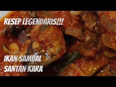 Resep Ikan Sambal Santan Kara