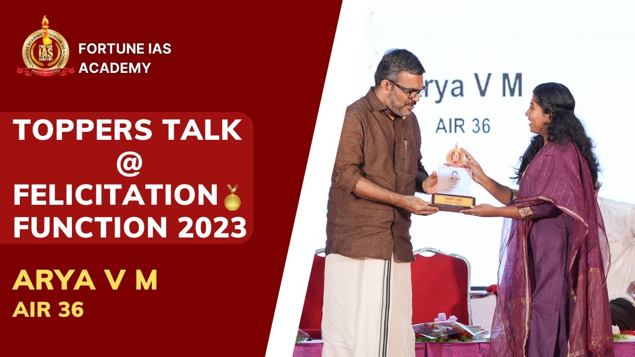 ARYA V M | AIR 36 | Toppers Talk | Felicitation Function 2023 | Fortune IAS