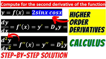 Trig. Higher Order Derivative of 2(sinx)(cosx) | Find the 2nd Derivative |  Differential Calculus