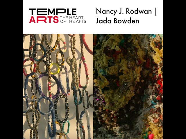Jada Bowden & Nancy J. Rodwan - Fiber Artists