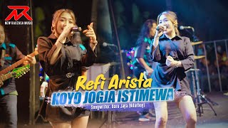 Refi Arista - KOYO JOGJA ISTIMEWA || NEW RAXZASA (Live Kumendung, Muncar)