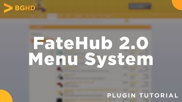 FateHub Menu Configuration - Tutorial/Overview