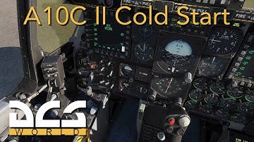 A10C II Cold Start Tutorial | DCS World