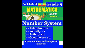 Mathematics Grade 9 Unit 1 Number System | Introduction (Activity 1.1 & 1.2)@mathT_21​