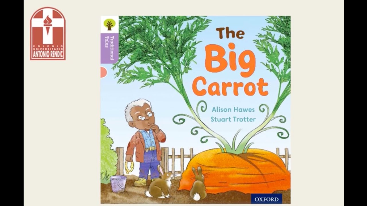 Storytelling The Big Carrot YouTube