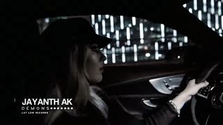 Jayanth Ak - Demons (Car Music Video)